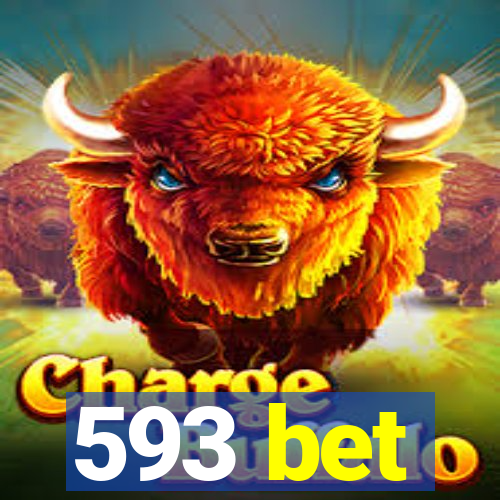 593 bet