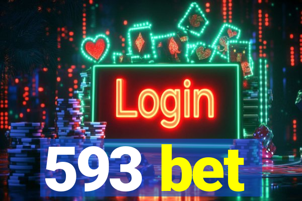 593 bet