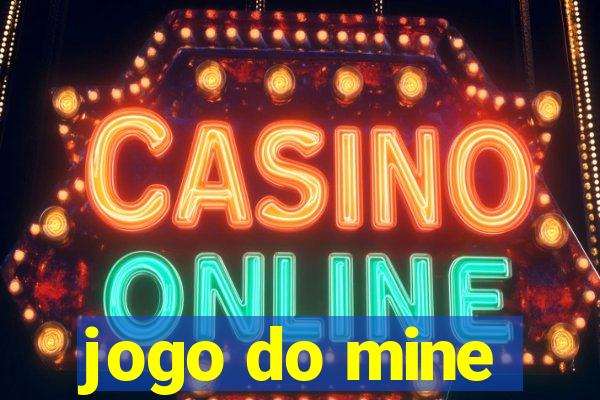 jogo do mine