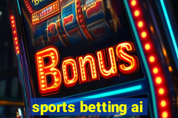 sports betting ai