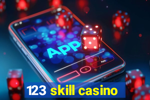 123 skill casino