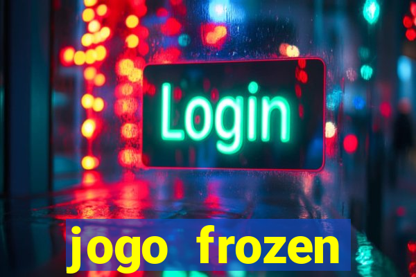 jogo frozen problema em dobro