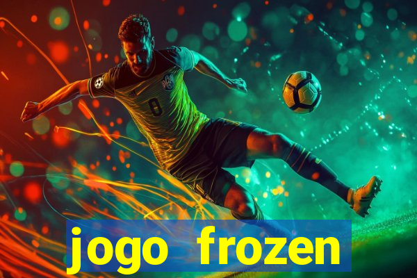 jogo frozen problema em dobro