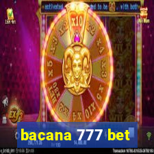 bacana 777 bet