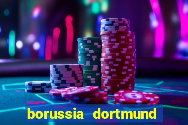 borussia dortmund jogo de ontem