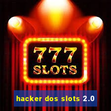 hacker dos slots 2.0