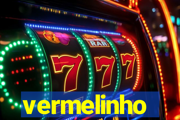 vermelinho