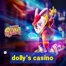 dolly's casino