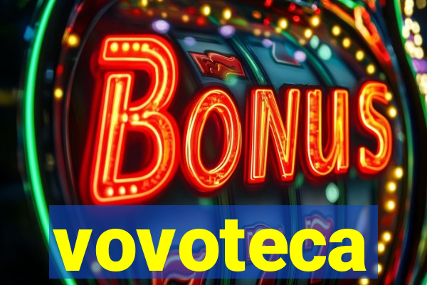 vovoteca