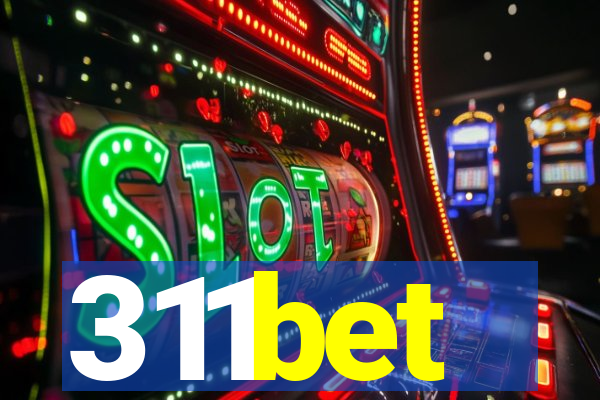 311bet