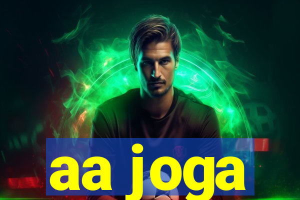 aa joga