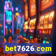 bet7626 com