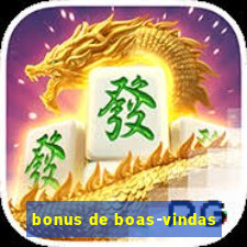 bonus de boas-vindas