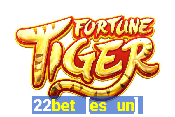 22bet [es un] casino online