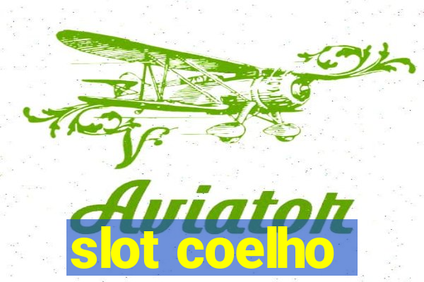 slot coelho