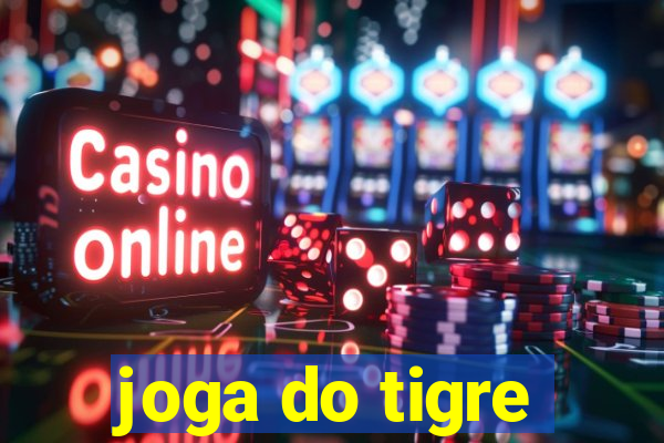 joga do tigre