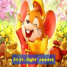 first light resort and casino