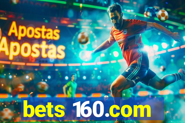 bets 160.com