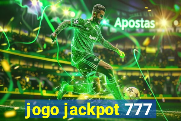 jogo jackpot 777