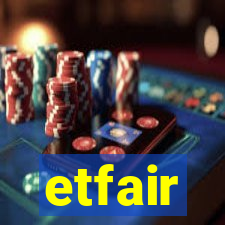 etfair