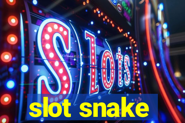 slot snake