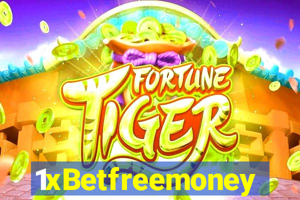 1xBetfreemoney