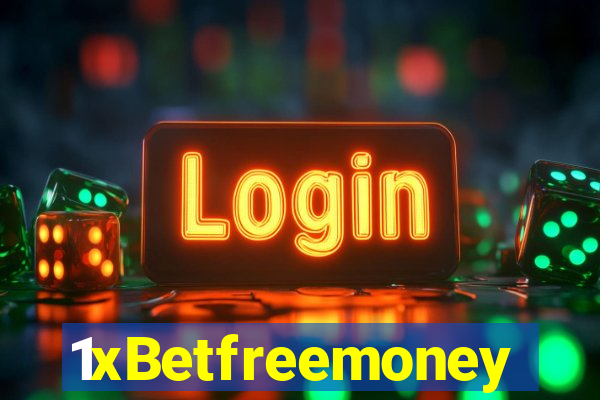 1xBetfreemoney