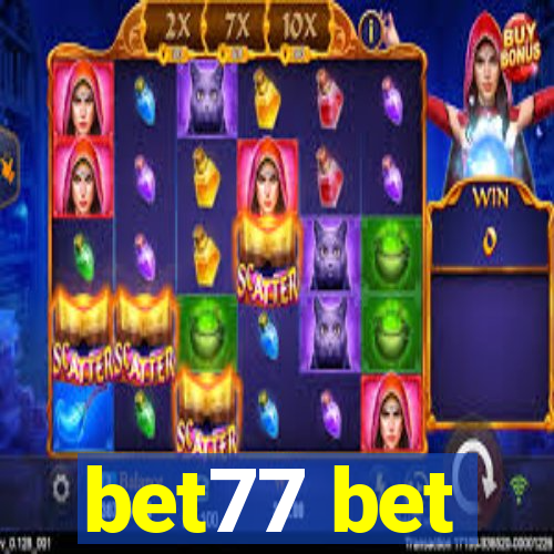 bet77 bet