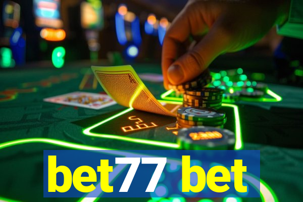 bet77 bet