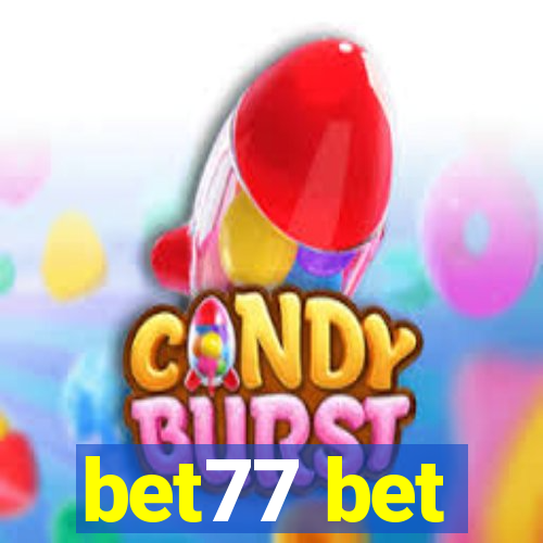 bet77 bet