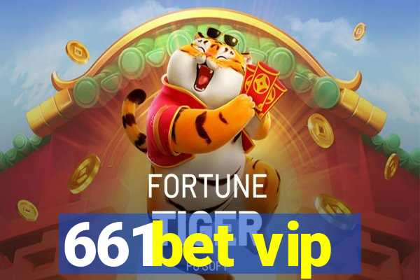 661bet vip