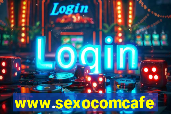 www.sexocomcafe.com.br