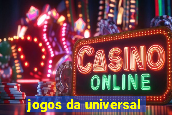 jogos da universal