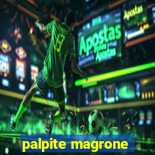 palpite magrone