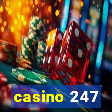 casino 247