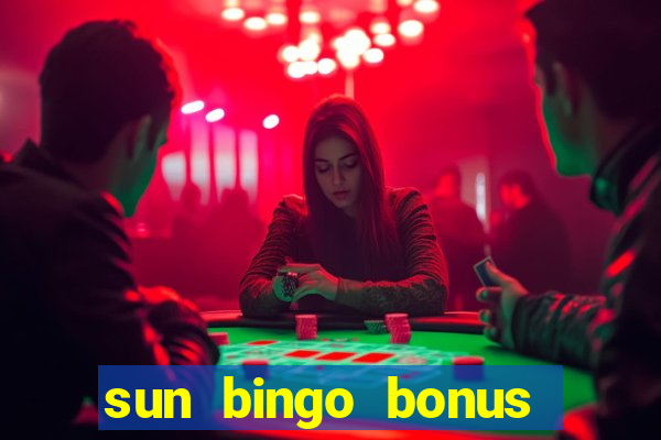 sun bingo bonus code no deposit