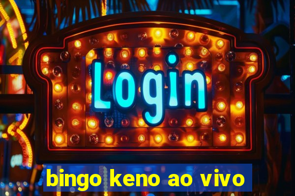 bingo keno ao vivo