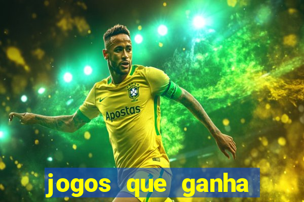 jogos que ganha dinheiro de verdade na hora