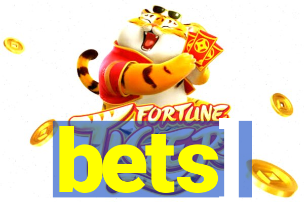 bets]