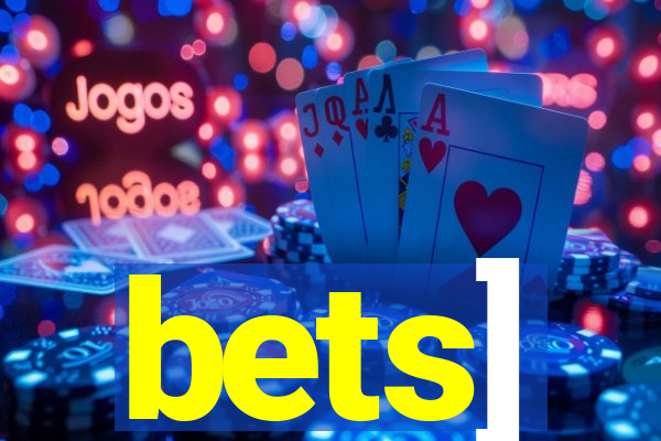 bets]