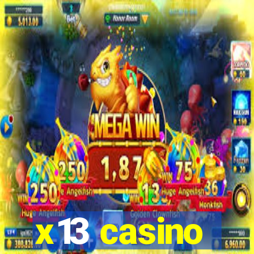 x13 casino