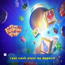 real cash slots no deposit