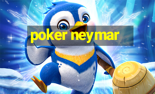 poker neymar