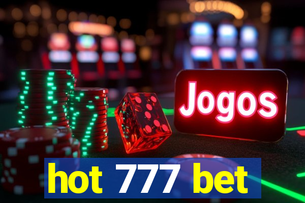 hot 777 bet