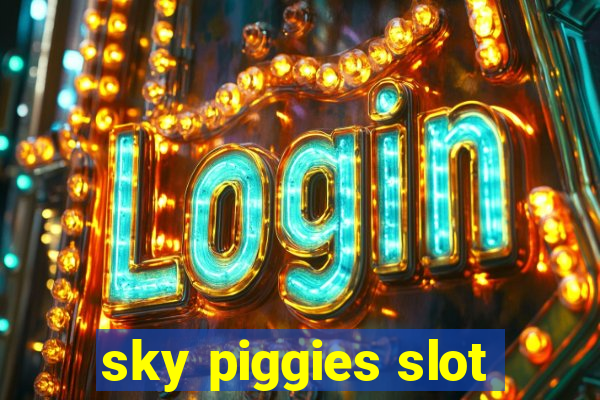 sky piggies slot