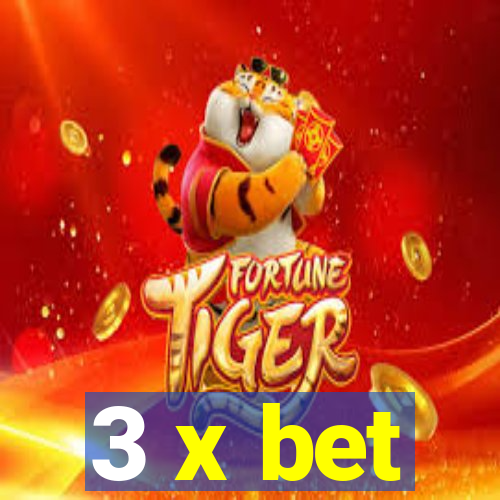 3 x bet