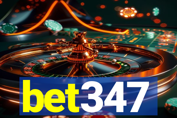 bet347