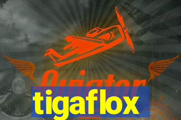 tigaflox