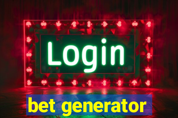 bet generator