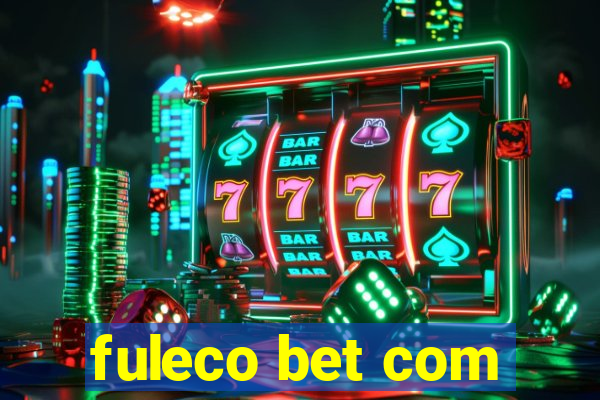 fuleco bet com